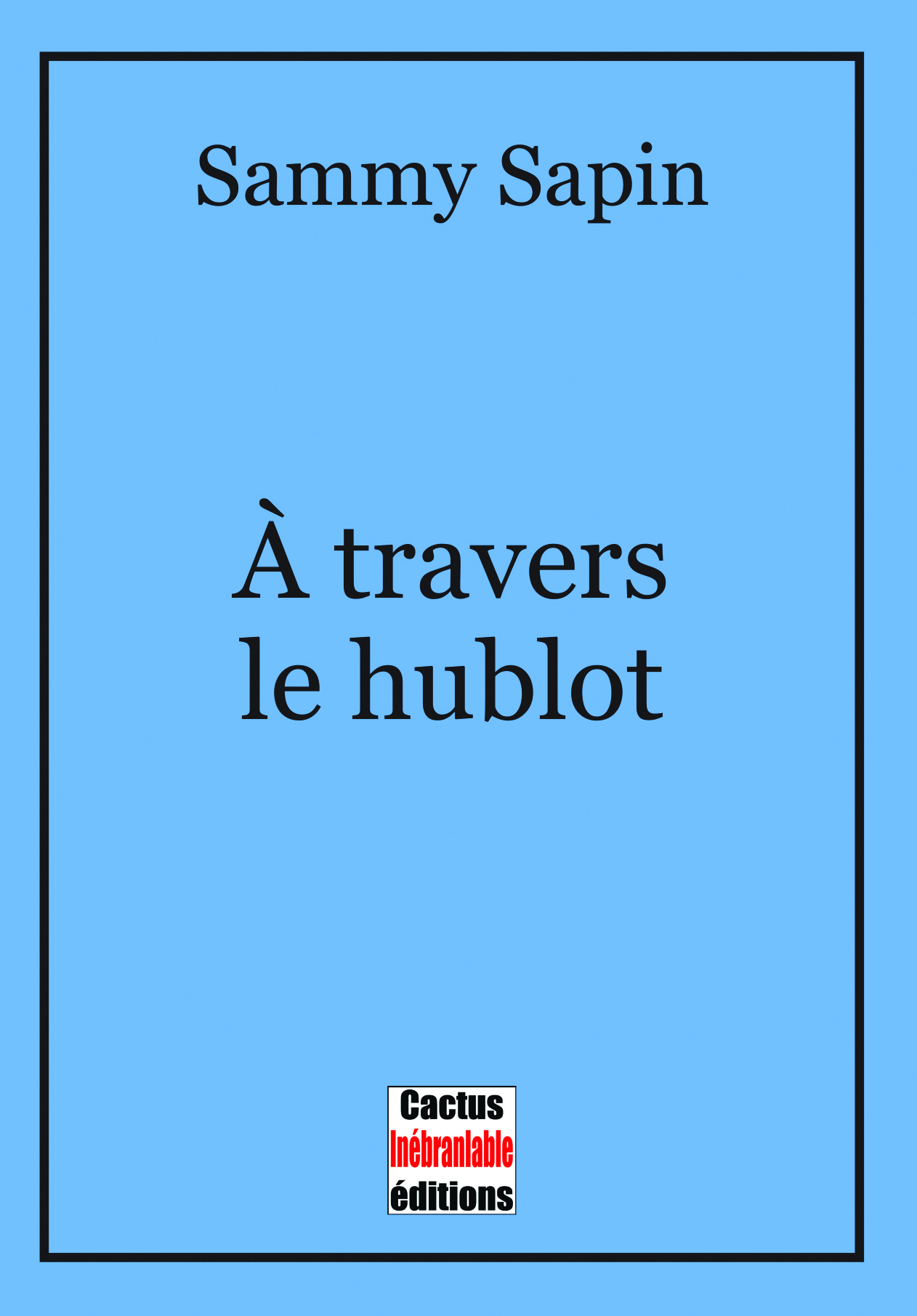 A travers le hublot
