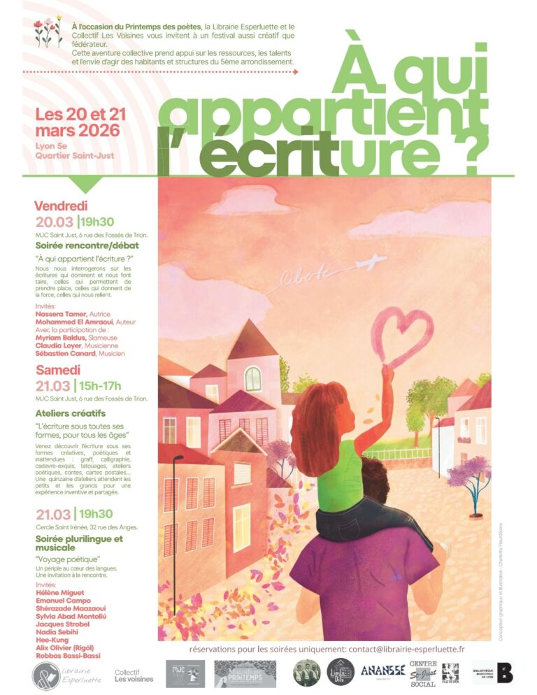 Lire la suite à propos de l’article « A qui appartient l&rsquo;écriture ? » festival des 20 et 21 mars 2026
