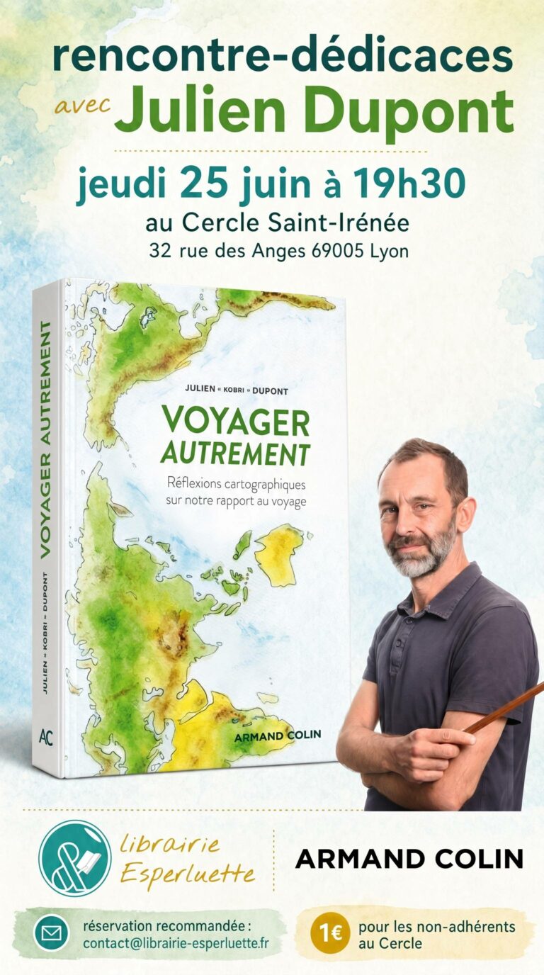 Lire la suite à propos de l’article Rencontre avec Julien Dupont autour de son livre « Voyager autrement -réflexions cartographiques sur notre rapport au voyage »