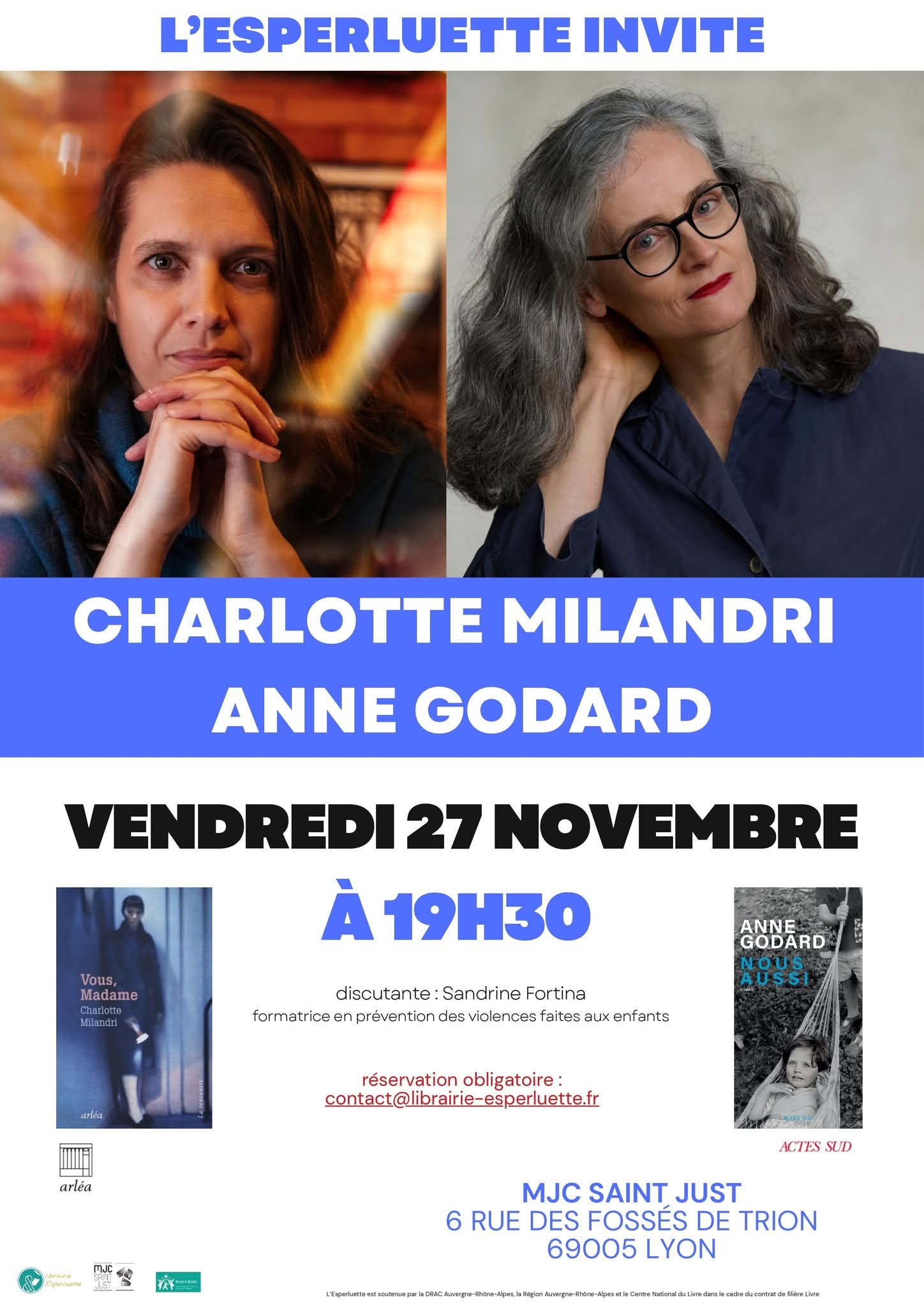 Lire la suite à propos de l’article Rencontre croisée Charlotte Milandri & Anne Godard – le 27/11 à 19h30 à la MJC de Saint-Just